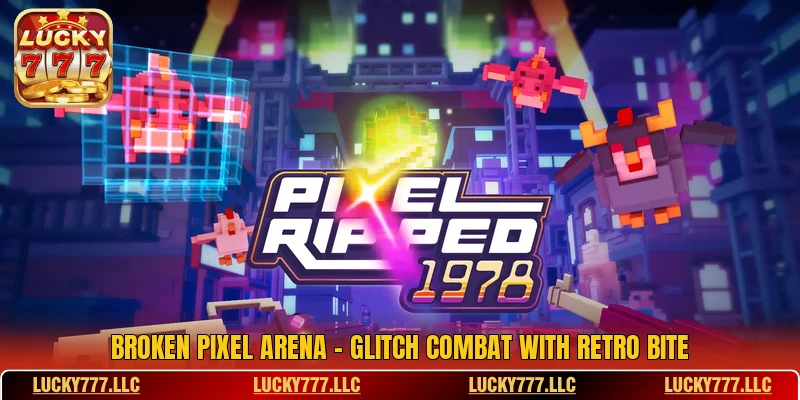 Broken Pixel Arena - Glitch Combat With Retro Bite