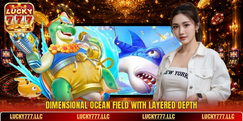 Dimensional ocean field with layered depth Dimensional ocean field with layered depth