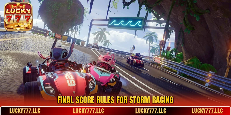 Final score rules for storm racing