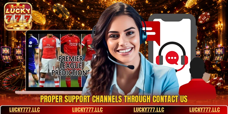 Proper support channels through contact us Proper support channels through contact us