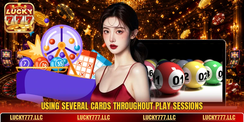 Using several cards throughout play sessions
